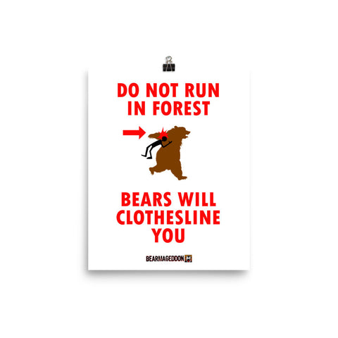 Bear Will Clothesline You Print